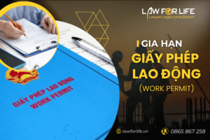 Thủ tục gia hạn giấy phép lao động
